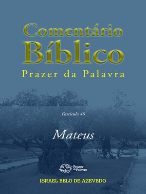 cover image of Comentário Bíblico Prazer da Palavra, fascículo 40